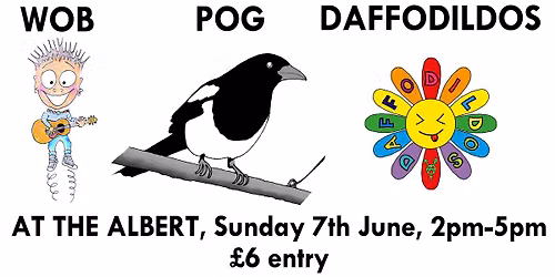 Wob, Pog & The Daffodildos at The Albert (matinee show)