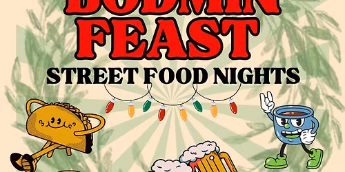 Bodmin Feast - Festive Edition 
