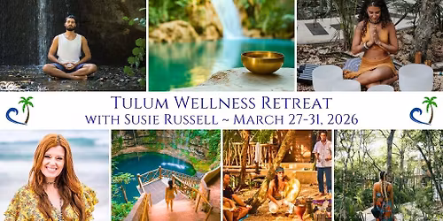 Wellness Retreat with Susie Russell - March 27-31, 2026