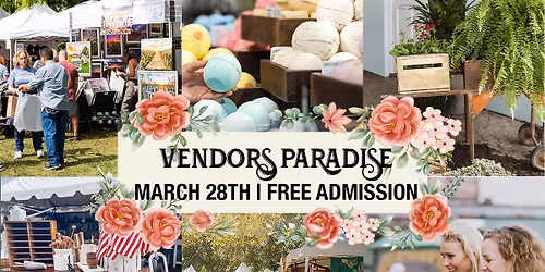 Vendors Paradise | March 28| 150 Vendors | Wichita Falls, TX