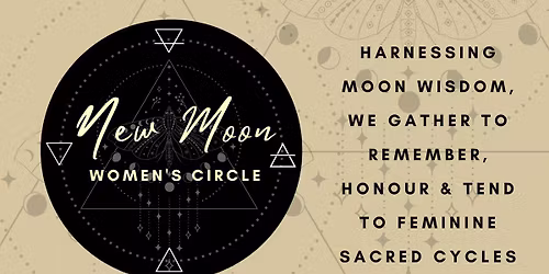 New Moon Women's Circle | Tending the Flame