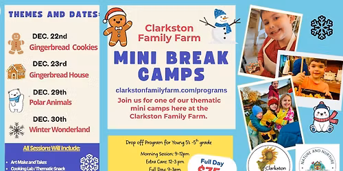 Holiday Mini Break Camps at Clarkston Family Farm!