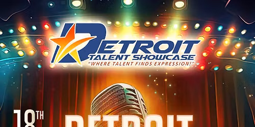 Detroit Talent Showcase