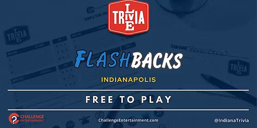 Weekly Live Trivia Nights at Flashbacks Family Bar & Grille - Indianapolis