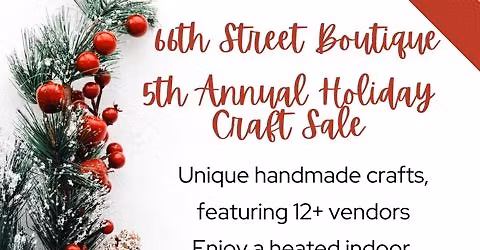 66th Street Boutique 5th Annual Holiday Craft Sale
