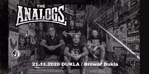 Dukla 21.11.2026: THE ANALOGS + Procurator- Browar Dukla
