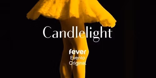 Candlelight Ballet: El Lago de los Cisnes de Tchaikovsky