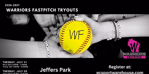Warriors Fastpitch 26-27 Season Tryouts
