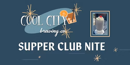 Annual Supper Club Nite