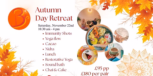 Autumn Warmth Day Retreat 