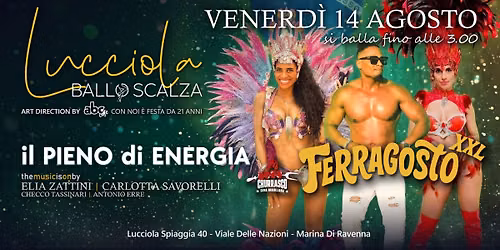 BALLO SCALZA XXL - VENERDI 14 Agosto 2026 - FERRAGOSTO PARTY - DJ  ELIA ZATTINI -CHECCO- VJ CARLOTTA