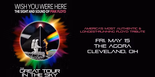 Wish You Were Here: The Great Tour In The Sky