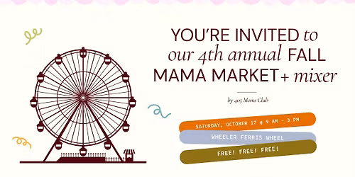 FREE Fall Mama Mixer & Market