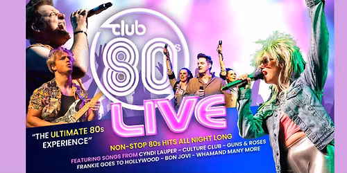 Club 80's Live