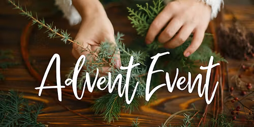Advent Event