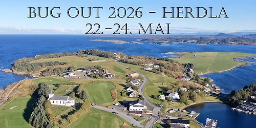 Bug Out - 2026