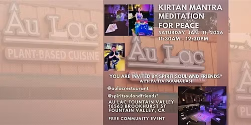 Kirtan Mantra Meditation For Peace At Au Lac Fountain Valley