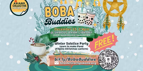 Boba Buddies: Winter Solstice + Parol Making