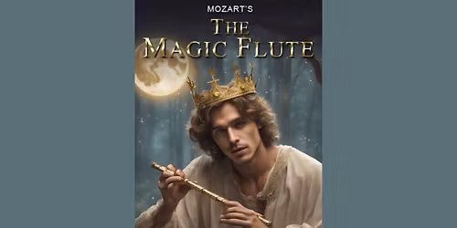 Lyrical Opera Theater presents The Magic Flute