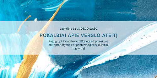 Pokalbiai apie verslo ateit\u012f