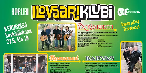 Ilovaariklubi; Yx Kvartetti, Karvas, Romanssi