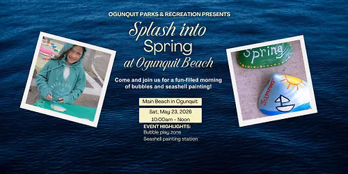 Splash into Spring at Ogunquit Beach