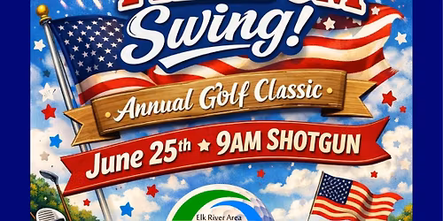 Let Freedom Swing! Elk River Area Chamber Annual Golf Classic