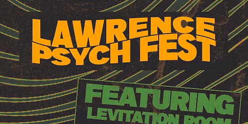 Lawrence Psych Fest