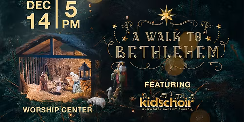 Live Nativity: A Walk To Bethlehem