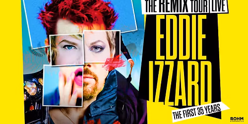 Eddie Izzard - The Remix Tour