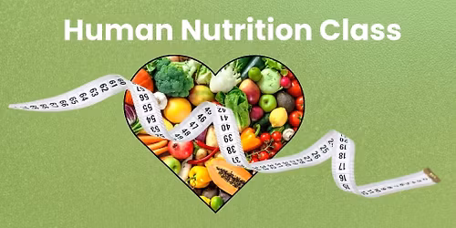Human Nutrition 101 class