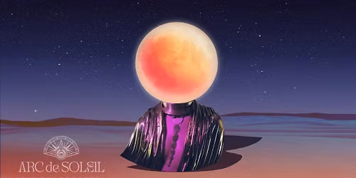 Arc De Soleil London Tickets