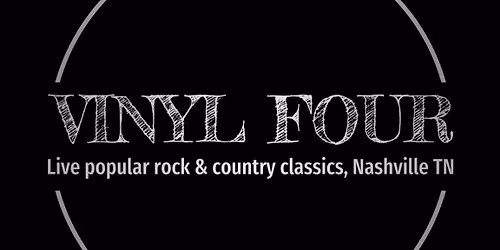 VINYL FOUR Returns to KiKi\u2019s Chicago Bar & Grill-Ashland City, TN