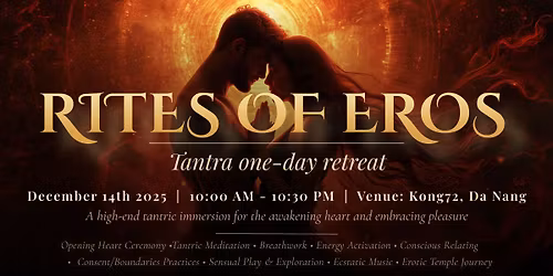 RITES OF EROS: Tantra One-Day Retreat