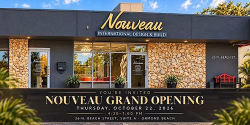 Nouveau International Design & Build Grand Opening