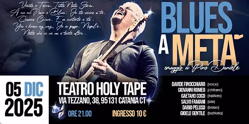 BLUES a MET\u00c0 - Omaggio a Pino Daniele