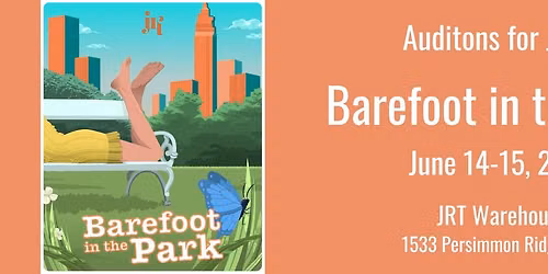 Auditions for JRT's Barefoot in the Park