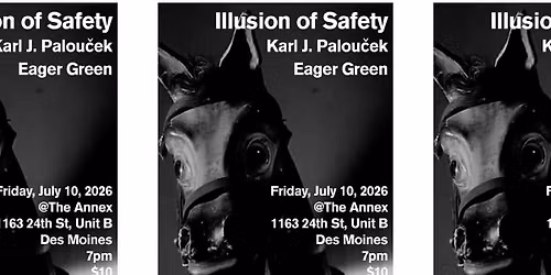 Illusion of Safety \/ Karl J. Palou\u010dek \/ Eager Green