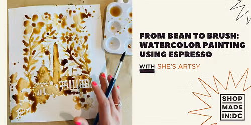 Bean to Brush: Watercolor Painting with Espresso with She's Artsy