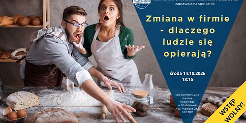 Zmiana w firmie - dlaczego ludzie si\u0119 opieraj\u0105?