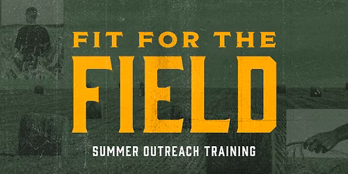 Fit for the Field