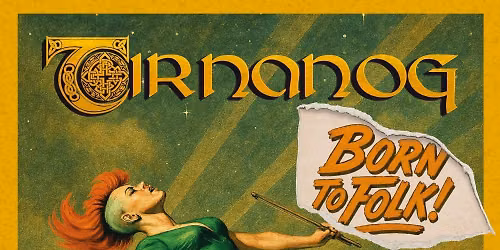 Tir Nan Og - Born to Folk \u2013 Support: Taurus Ferus - Hamburg - Bambi Galore