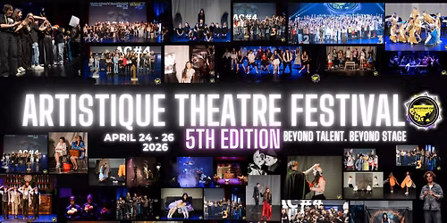 Artistique Theatre Festival 5th Edition