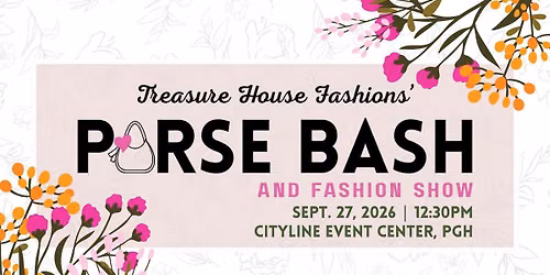THE PURSE BASH AND FASHION SHOW
