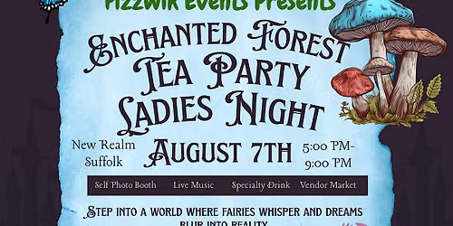 Enchanted Forest Tea Party Ladies Night