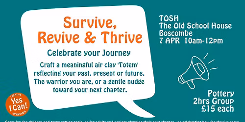 Survive, Revive & Thrive - Celebrate your journey