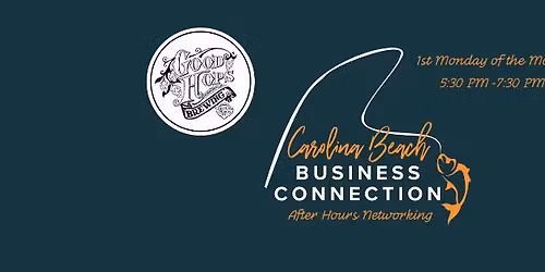 Carolina Beach Business Connection - After Hours