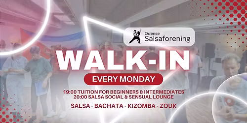 Walk-in - Salsa & Zouk ++Sensual Lounge++