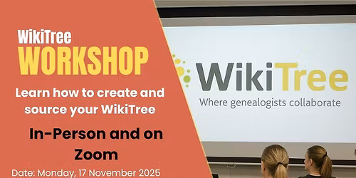 WikiTree Workshop - Sponsored by TIG - Registration required