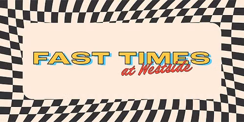 Fast Times At Westside | Stand-Up Comedy Show & Drinks in Santa Monica